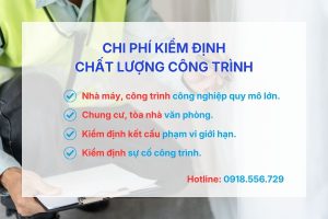 Chi phí kiểm định chất lượng công trình