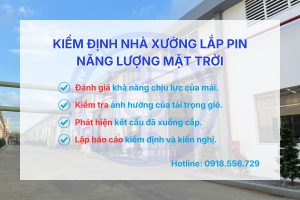 Kiểm Định Nhà Xưởng Lắp Pin Năng Lượng Mặt Trời