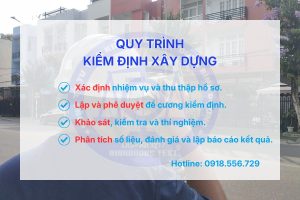 Quy trình kiểm định xây dựng: 5 bước thực hiện chi tiết