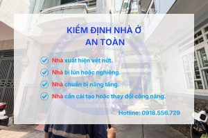 Kiểm Định Nhà Ở An Toàn: Quy Trình, Hạng Mục Và Chi Phí